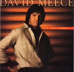 Are You Ready by David Meece album reviews, ratings, credits