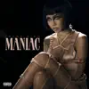 Stream & download Maniac - Single