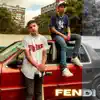 Fendi (feat. Klein) - Single album lyrics, reviews, download