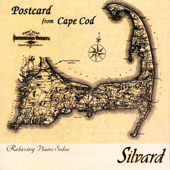 Postcard from Cape Cod - Relaxing Piano Solos - Silvard