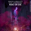 Ride or Die - Single