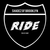 Ride (feat. Shadez of Brooklyn) artwork