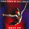 Move On (feat. Cali Gold) - EP