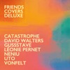 Les plus beaux matins (Friends Covers Deluxe)