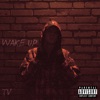 Wake Up - Single