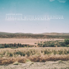 Fireside With Louis L'Amour - A Collection Of Songs Inspired By Tales From The American West - EP