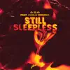 Still Sleepless - Single album lyrics, reviews, download