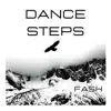 Dance Steps - Single album lyrics, reviews, download