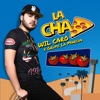 La Chapiza - Single