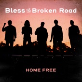 Bless the Broken Road artwork