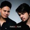 Francis & Felipe