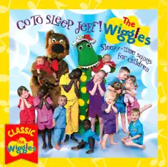Go to Sleep Jeff! Sleepy-Time Songs for Children by The Wiggles album reviews, ratings, credits