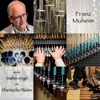Franz Muheim - Fantasia and Fugue in G Minor, BWV 542: II. Fugue