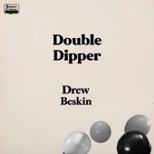 Drew Beskin - Double Dipper