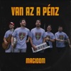 Magidom - Van az a pénz