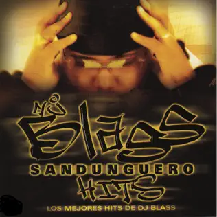 descargar álbum DJ Blass - Sandunguero Hits