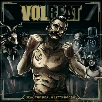 Seal the Deal by Volbeat song reviws