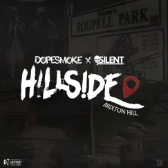 Hillside by Dopesmoke, Silent & 67 album reviews, ratings, credits