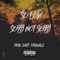 Sorry Not Sorry - So Low lyrics