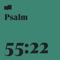 Psalm 55:22 (feat. Gatlin Elms) - Verses lyrics