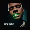 Bounce - Single album lyrics, reviews, download