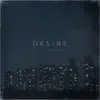 Stream & download Desire (feat. Angelique) - Single