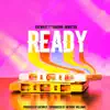 Stream & download Ready (feat. Anthony Williams & Sabrina Johnston) - Single