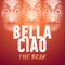 Bella Ciao - The Bear lyrics