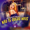 Não Te Quero Mais by Ruivinha de Marte iTunes Track 1