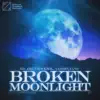 Stream & download Broken Moonlight - Single