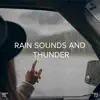 !!!" Rain Sounds and Thunder "!!! album lyrics, reviews, download