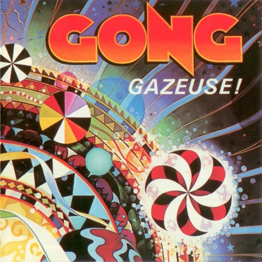 Gong - Gazeuse!