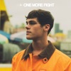 ONE MORE FIGHT - Single