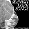 Phantom Limb - Spanish Love Songs lyrics