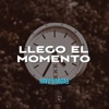 Llego el momento - Single