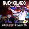 Special Edition, Merengue, Jazz Y un Poco Mas album lyrics, reviews, download