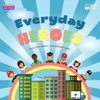 Everyday Heroes (Thank You Essential Workers) - Single