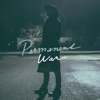 Permanent War - Single, 2018