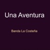Banda La Costeña - Una Aventura