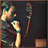 Room for the Moon - Dax Andreas