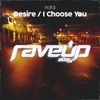 Desire / I Choose You - EP, 2021