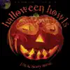 Halloween Howls: Fun & Scary Music (Deluxe Edition) album lyrics, reviews, download