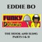 The Hook and Sling, Pt. 2 - Eddie Bo lyrics
