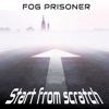 Start From Scratch - Single