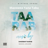 Mazowea Yana Tabu (feat. Zanzibar Taarab) artwork