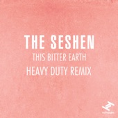 This Bitter Earth (Heavy Duty Remix) artwork