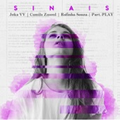 Sinais (feat. Camila Zasoul, Joka VV, Rafinha Souza & Felipe Play) artwork