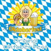 Original Oktoberfest - Ein Prosit der Gemütlichkeit