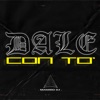 Dale Con To' - Turreo RKT (Remix) - Single