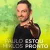Estou Pronto - Single album lyrics, reviews, download